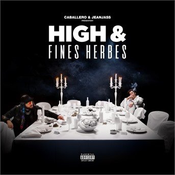 Cover for Caballero &amp; Jeanjass · High &amp; Fines Herbes (CD) (2020)