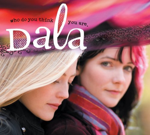 Cover for Dala · Who Do You Think You Are (CD) (2017)