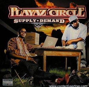Cover for Playaz Circle · Supply &amp; Demand (LP) (2007)