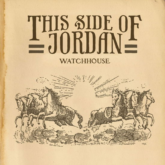 Cover for Watchhouse · This Side of Jordan (LP) (2024)