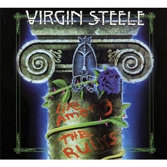 Cover for Virgin Steele · Life Among the Ruins / Re-releas (CD) [Digipak] (2022)