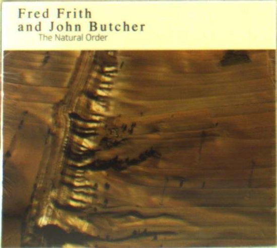 Cover for Fred Frith · Natural Order (CD) [Digipak] (2014)