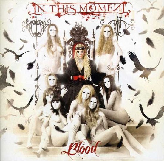 Blood - In This Moment - Muziek - CEN - 0727701887449 - 18 juni 2013