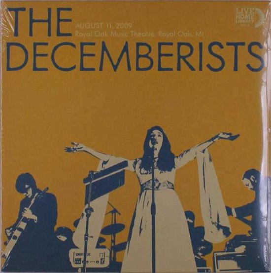 Cover for Decemberists · Live Home Library Vol. 1 - Augest 11. 2009. Royal Oak Music Theater (Etched D-Side) (LP) (2021)