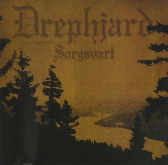 Cover for Drephjard · Sorgsvart (CD) (2006)