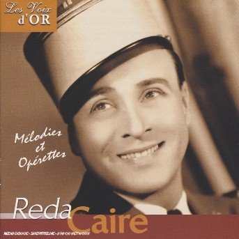 Cover for Reda Caire · La Veuve Joyeuse - La Paloma Habanera - La Chanson D'une Nuit ? (CD)