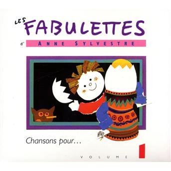 Fabulettes 1: Chansons Pour - Anne Sylvestre - Musik - EPMMUSIQ - 3259130181449 - 19. april 2010