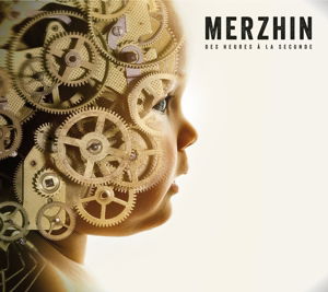 Cover for Merzhin · Des Heures A La Seconde (LP) (2014)