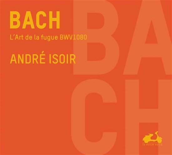 Johann Sebastian Bach · Art De La Fugue Bwv 1080 (CD) [size L] (2017)