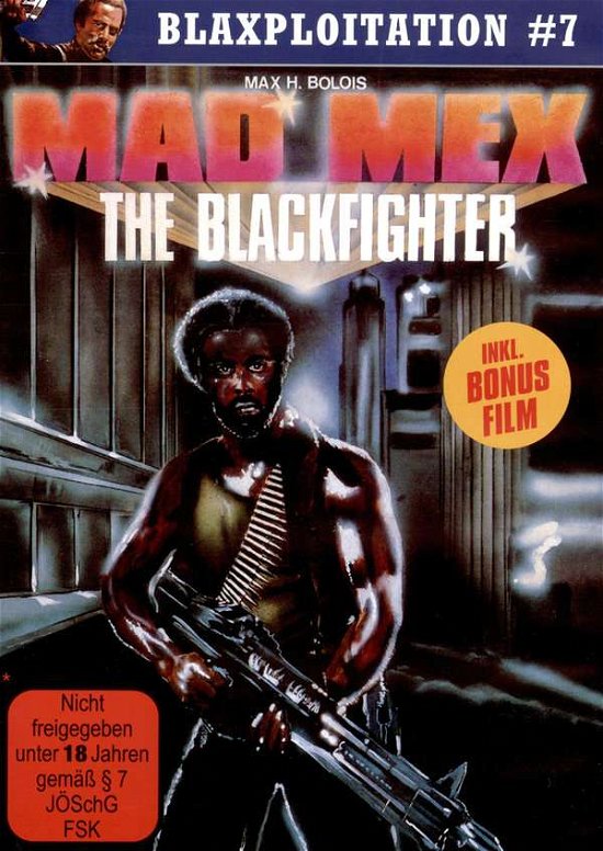 Cover for Blaxploitation #7 · Mad Mex - The Blackfighter &amp; Black Platoon (DVD)