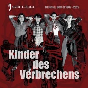 Cover for Sandow · Kinder Des Verbrechens (40 Jahre Sandow) (CD) (2022)