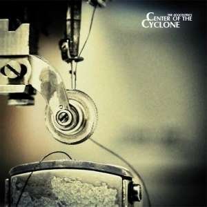 Cover for Egocentrics · (black) Center Of The Cyclone (LP) (2011)