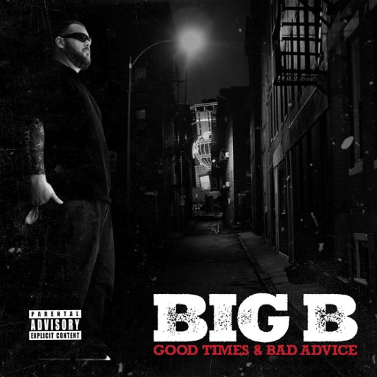 Cover for Big B · Good Times &amp; Bad Advice (CD) (2024)