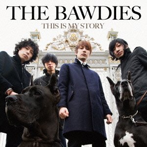 Cover for The Bawdies · This is My Story &lt;limited&gt; (CD) [Japan Import edition] (2015)