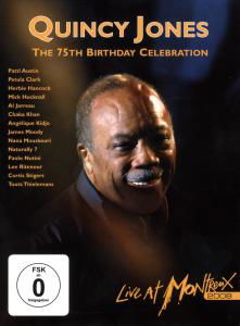 Cover for Quincy Jones · Quincy Jones 75th Birthday Celebration - Live at Montreux 2008 (DVD) (2018)