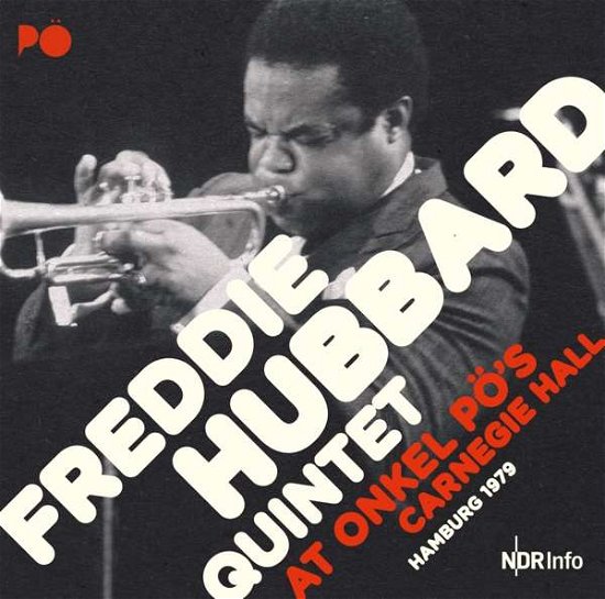 Cover for Freddie -Quintet- Hubbard · At Onkel Po's Carnegie Hall (LP) [180 gram edition] (2017)