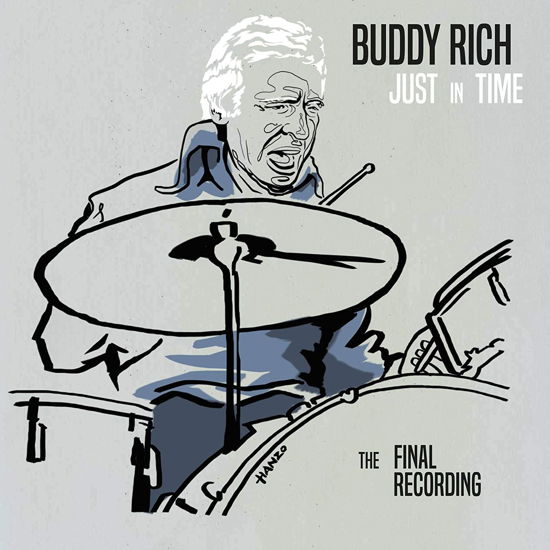 Cover for Buddy Rich · Just In Time - The Final Recording (LP) (2021)