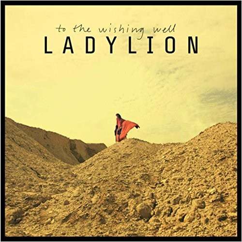 Cover for Ladylion · To the Wishing Well (CD) (2014)