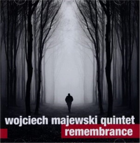 Cover for Wojciech Majewski Quintet · Remembrance (CD) (2016)