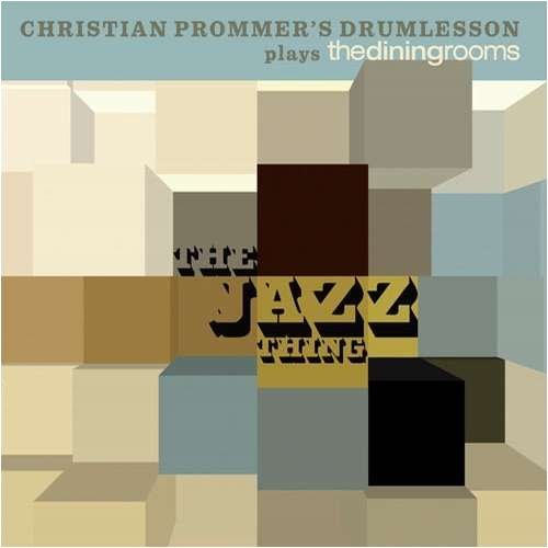 Cover for Christian Prommers Drumlesson · Jazz Thing (CD) (2011)