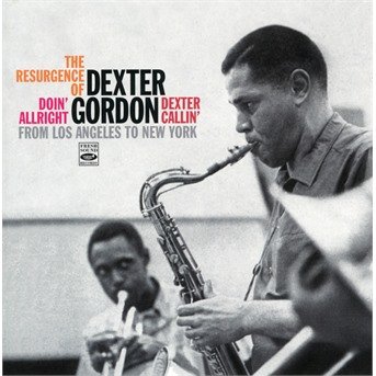 Cover for Dexter Gordon · Doin Allright / Dexter Callin (CD) (2017)