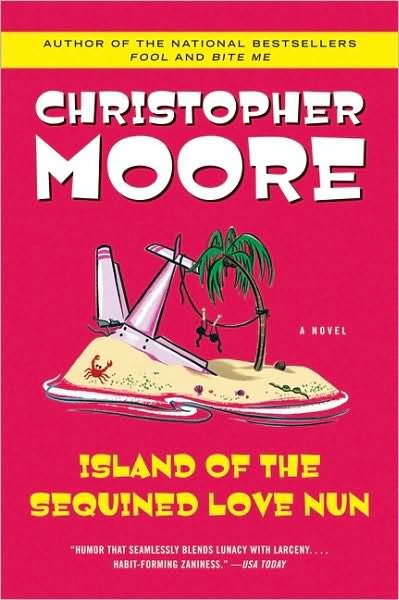 Cover for Christopher Moore · Island of the Sequined Love Nun (Paperback Book) [Reprint edition] (2004)