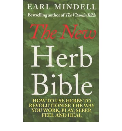 Cover for Earl Mindell · The New Herb Bible: 2nd Edition (Paperback Book) [2 Revised edition] (2000)