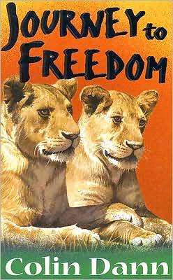 Cover for Colin Dann · Journey To Freedom (Paperback Book) [New edition] (2000)