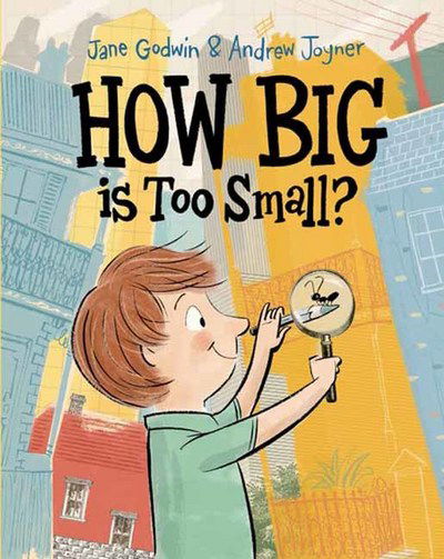 Cover for Jane Godwin · How Big is Too Small? (Paperback Book) (2016)