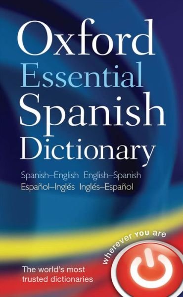 Cover for Oxford Languages · Oxford Essential Spanish Dictionary (Paperback Bog) (2010)