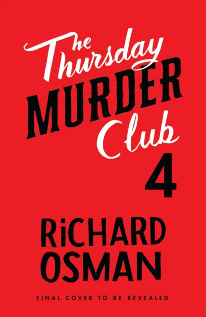 Cover for Richard Osman · The Last Devil To Die: The Thursday Murder Club 4 - The Thursday Murder Club (Gebundenes Buch) (2023)