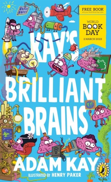 Cover for Adam Kay · Kay's Brilliant Brains (World Book Day 2023 - 50 pack) (Taschenbuch) (2023)