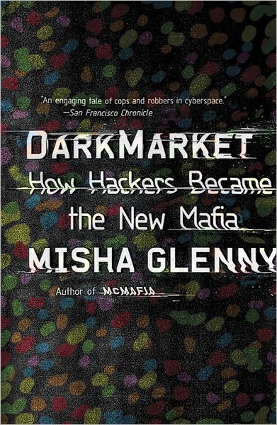 Cover for Misha Glenny · Darkmarket (Paperback Book) (2012)