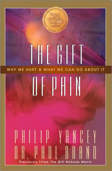 Cover for Paul Brand · The Gift of Pain: Why We Hurt and What We Can Do About It (Paperback Book) (1997)