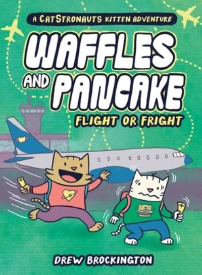 Cover for Drew Brockington · Waffles and Pancake: Flight or Fright: Flight or Fright (Hardcover Book) (2022)