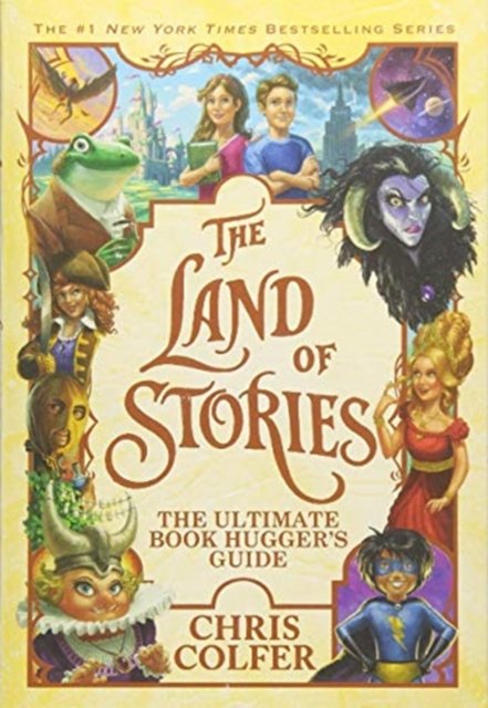 Cover for Chris Colfer · The Land of Stories: The Ultimate Book Hugger's Guide - The Land of Stories (Paperback Bog) (2018)