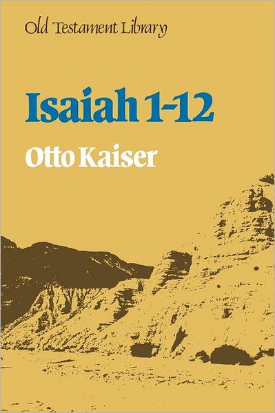 Cover for Otto Kaiser · Isaiah 1-12 (Paperback Book) [2 Revised edition] (2012)