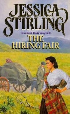Cover for Jessica Stirling · The Hiring Fair: Book Two - Stalker Family Saga (Paperback Bog) (1998)