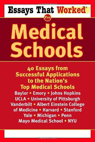 Cover for Ballantine · Essays that Worked for Medical Schools: 40 Essays from Successful Applications to the Nation's Top Medical Schools (Paperback Book) [New Title edition] (2003)