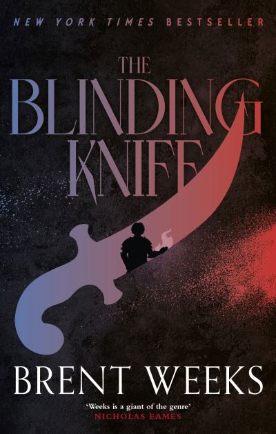 Cover for Brent Weeks · The Blinding Knife: Book 2 of Lightbringer - Lightbringer (Paperback Bog) (2023)