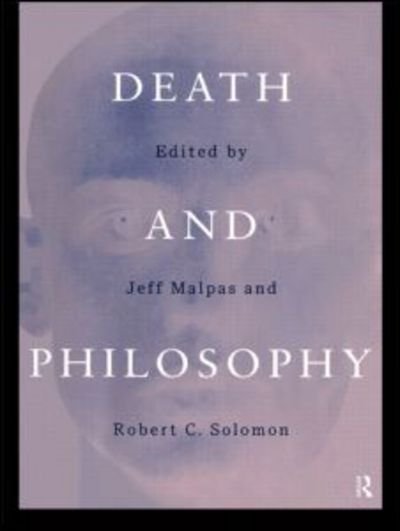 Cover for J E Malpas · Death and Philosophy (Pocketbok) (1999)