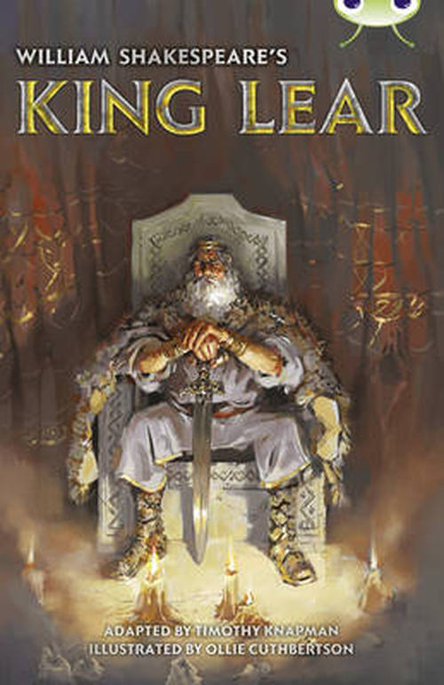 Cover for Timothy Knapman · Bug Club Independent Fiction Year 6 Red B  William Shakespeare's King Lear - BUG CLUB (Paperback Book) (2013)