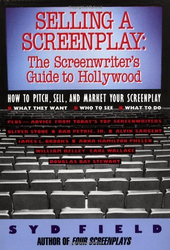 Cover for Syd Field · Selling a Screenplay: The Screenwriter's Guide to Hollywood (Paperback Bog) (1989)