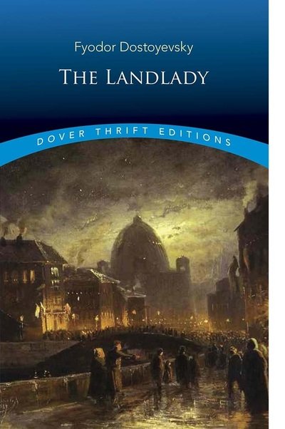 Cover for Fyodor Dostoyevsky · The Landlady - Thrift Editions (Taschenbuch) (2019)