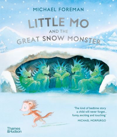 Cover for Michael Foreman · Little Mo and the Great Snow Monster (Hardcover Book) (2024)