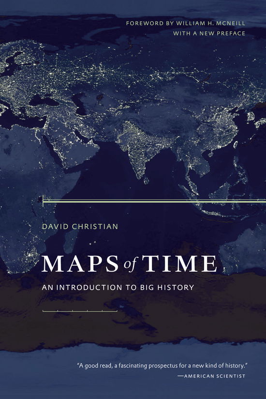 Cover for David Christian · Maps of Time: An Introduction to Big History - California World History Library (Taschenbuch) (2011)