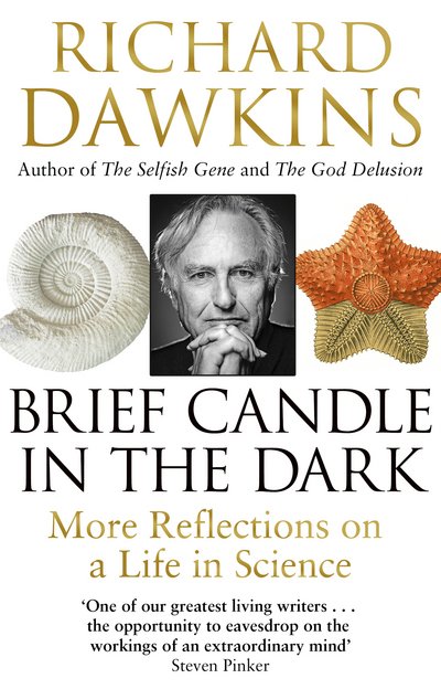 Cover for Dawkins, Richard (Oxford University) · Brief Candle in the Dark: My Life in Science (Paperback Bog) (2016)