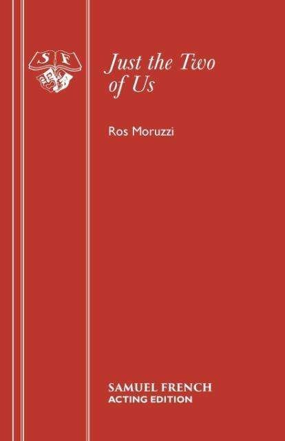Cover for Ros Moruzzi · Just the Two of Us (Paperback Book) (2009)