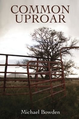 Cover for Michael Bowden · Common Uproar (Paperback Book) (2020)
