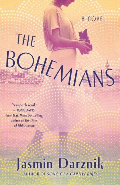 Cover for Jasmin Darznik · The Bohemians: A Novel (Paperback Book) (2022)